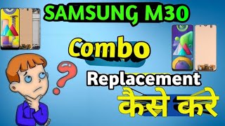 SAMSUNG M30  DISASSEMBLY/ASSEMBLY COMBO REPLACEMENT AT RAVIMOBILE SERVICE&ELECTRICAL 8349487777