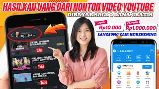 NONTON YOUTUBE DIBAYAR SALDO DANA - CARA DAPAT UANG DARI INTERNET