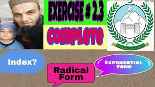 Exr 2.3| 9th Maths KPK| Redical & Exponential Form| Sheraz Hussain Academy 2020