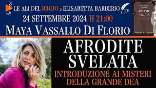 AFRODITE SVELATA. Con Maya Vassallo Di Floro e Elisabetta Barberio. @barberioelisabetta