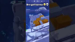 Bro got karma😭💀 #fortnite #fortniteshorts #viral