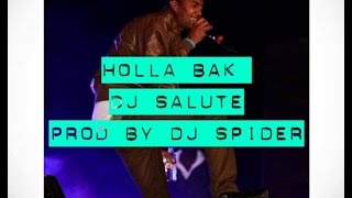 Holla Bak - DJ Salute