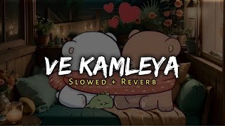 Ve kamleya - Arijit Singh Song - [ Slowed and Reverb ] - lofi mix | Music Lover