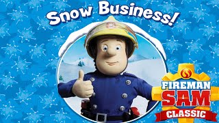 Fireman Sam™: Classics | Snow Business (1988)