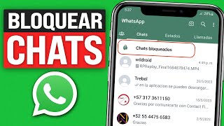 Cómo BLOQUEAR CHATS en WHATSAPP (2024) Paso a Paso