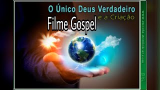 Um Único Deus / Filme gospel / Filme Evangelico