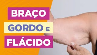 COMO PERDER gordura, flacidez e celulite nos braços