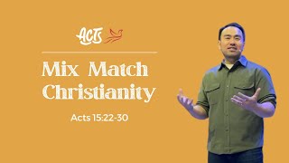 Mix Match Christianity (Nov 12, 2023)