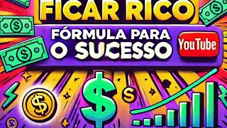 A Ciência de Ficar Rico: A Fórmula Infalível Para o Sucesso!