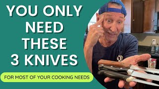 THE ONLY 3 KNIVES YOU NEED IN YOUR KITCHEN