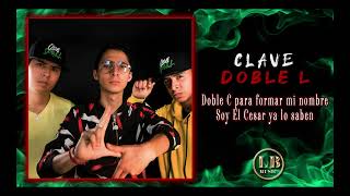 Clave Doble L - Soy El Cesar (Estudio 2022) "Letra"