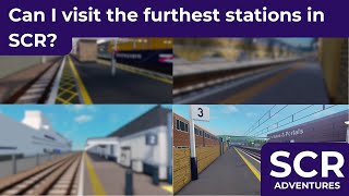 Can I visit the furthest stations in the SCR network?