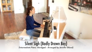 Silent Sigh (Badly Drawn Boy) Piano Cover with Sheet Music (Intermediate: Abridged Version)