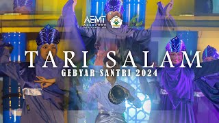 GEBYAR SANTRI 2024 | Penampilan Tari Salam