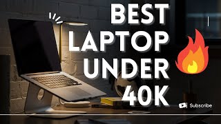 Best laptops under 40000🔥 | Gaming😱 | Must watch👆 | TSE