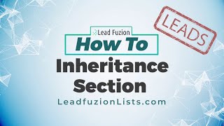 Leadfuzion HOW TO - Inheritance Section