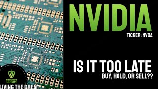 NVIDIA – Too Late or Still a Buy?