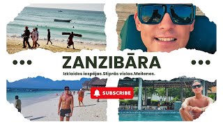 Zanzibāra. Stiprās vielas, meitenes un citas izklaides iespējas