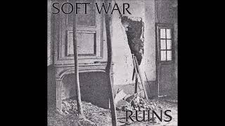 Soft War - "Ruins" (full recording) Michigan Alternative