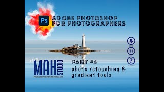 Photoshop for Photographers - Part 04 - Photo Retouching, Tone Curves & Gradients