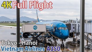 Full flight video, Tokyo (Narita) to Hanoi, A350, Vietnam Airlines [4K]