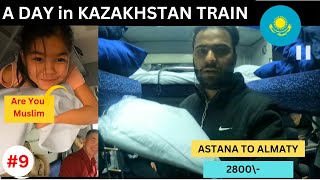 Astana To Almaty  🇰🇿 Indian in Kazakhstan Train🚄🇰🇿