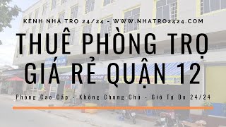 Giới Thiệu Nhà Trọ Cao Cấp L09 Lê Thị Riêng, Quận 12 thuộc Hệ Thống Nhà Trọ 24/24