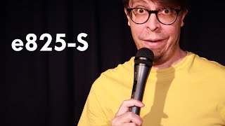 Sennheiser e825-S dynamic mic: Review from the comedy club