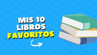 MIS LIBROS FAVORITOS | TOP 10 | Visitas Guiadas con Historia