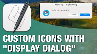 Use Custom Icons with Display Dialog in AppleScript!