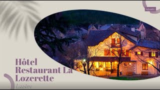 Hôtel Restaurant La Lozerette | Cocurès