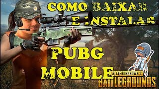 Como Baixar e Instalar o PUBG MOBILE