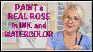 INK and WATERCOLOR - Paint a Realistic Rose