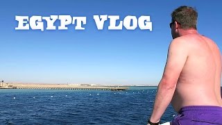 WE LOVE EGYPT!!! - Egypt Vlog 2016