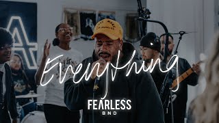 Everything | Fearless BND | LIVE