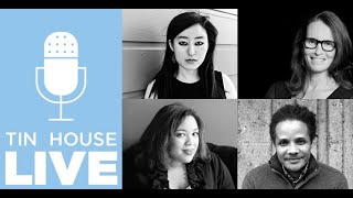 Tin House Live : Revision Panel with R.O. Kwon, Karen Shepard, Danielle Evans, Jamel Brinkley