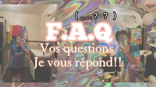 FAQ je répond à VOS questions 🫶🏻🫶🏻