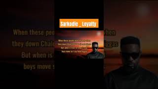 Sarkodie Loyalty official lyrics #lyrics #music #lyricvideo #sarkodie #sarknation