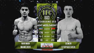 № 3 NARIMAN MAMEDOV vs SEMEN STUPAKEVICH BFC 60