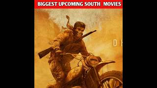 Biggest Upcoming South Movies #shorts #movies @FilmiIndian