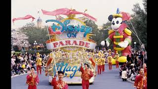 【1時間耐久】Disney On Parade 100Years Of Magic! Extended