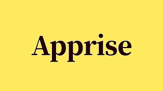 Apprise Pronunciation and Meaning