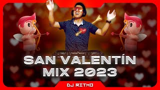 🟡Mix SAN VALENTIN 2023 Variado 14 de Febrero | DJ RITMO