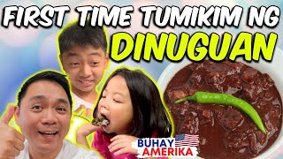 🇺🇸 BUHAY AMERIKA: OUR KIDS TRYING DINUGUAN FOR THE FIRST TIME | PINOY SA CALIFORNIA | PINOY ABROAD