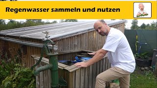 Regenwasser sammeln und nutzen