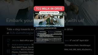 Tcs walk-in Drive at TCS Garima Park, Gandhinagar! 4 April and 18 April #tcs #jobsafterbca