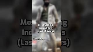 Most Earning Indian Films (Last 10 Years)#film #dhoom#pk#dangal#bahubali#2.0#war#tanaji#phushpa#kgf