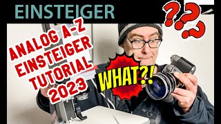 📷  Analoge Fotografie - Anfänger Tutorial 2023 - Lernen von A-Z - Einstellung von ISO, Zeit + Blende