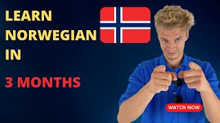 Learn Norwegian in 3 months with Norwegian Community