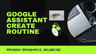 Create Routine in Google Assistant